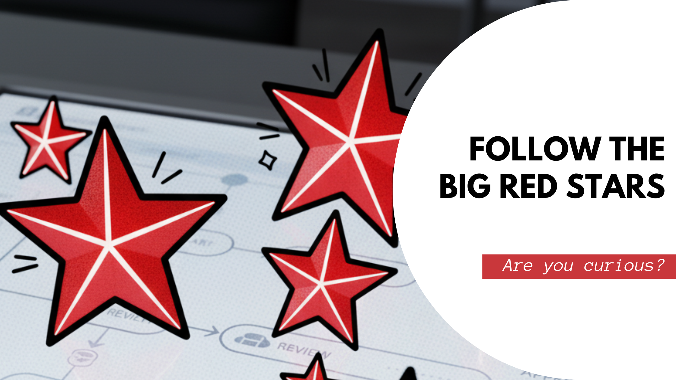 Follow the Big Red Stars